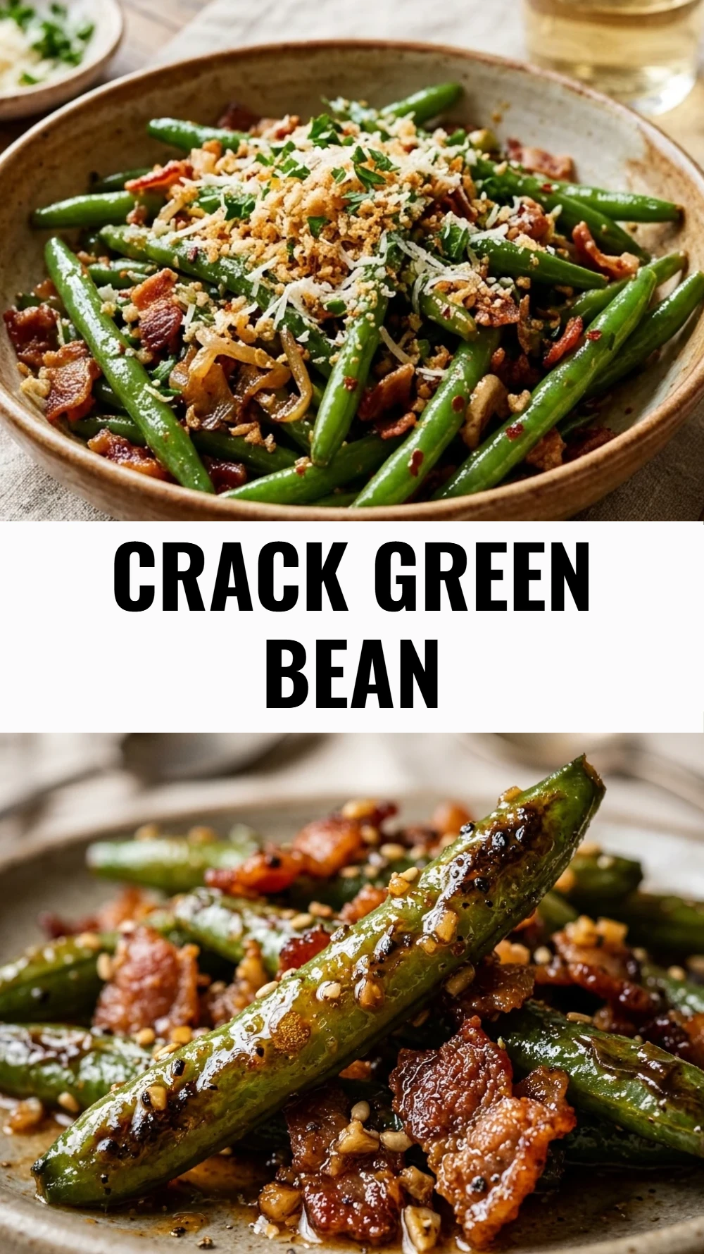 Crack Green Bean