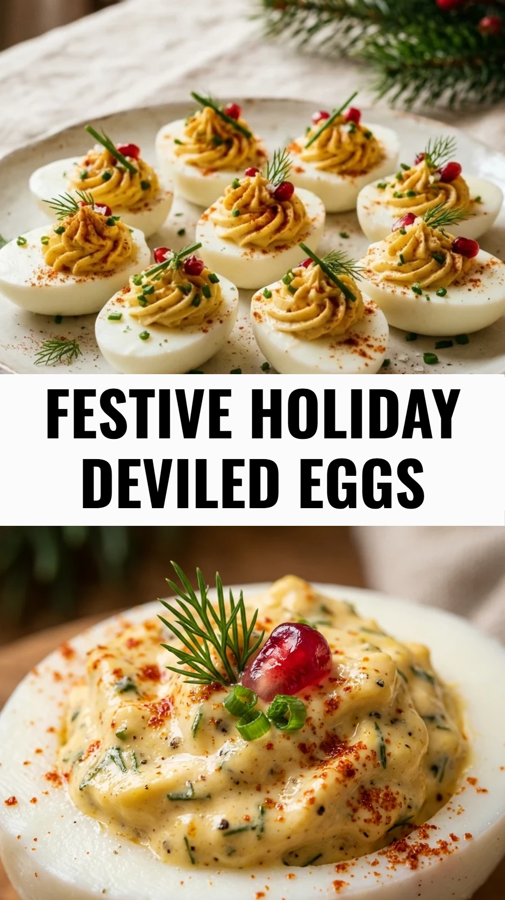 Festive Holiday Deviled Eggs