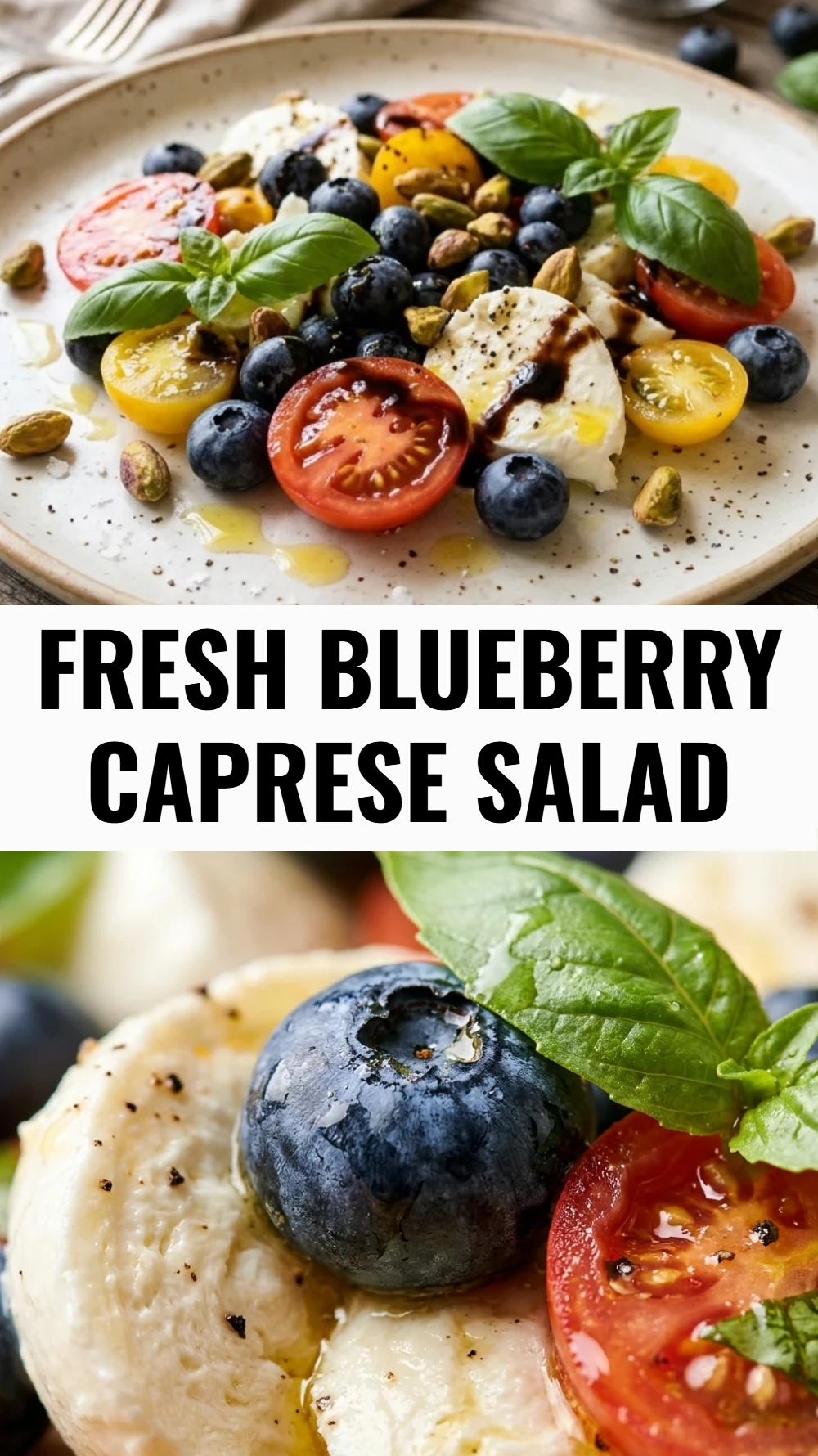 Fresh Blueberry Caprese Salad